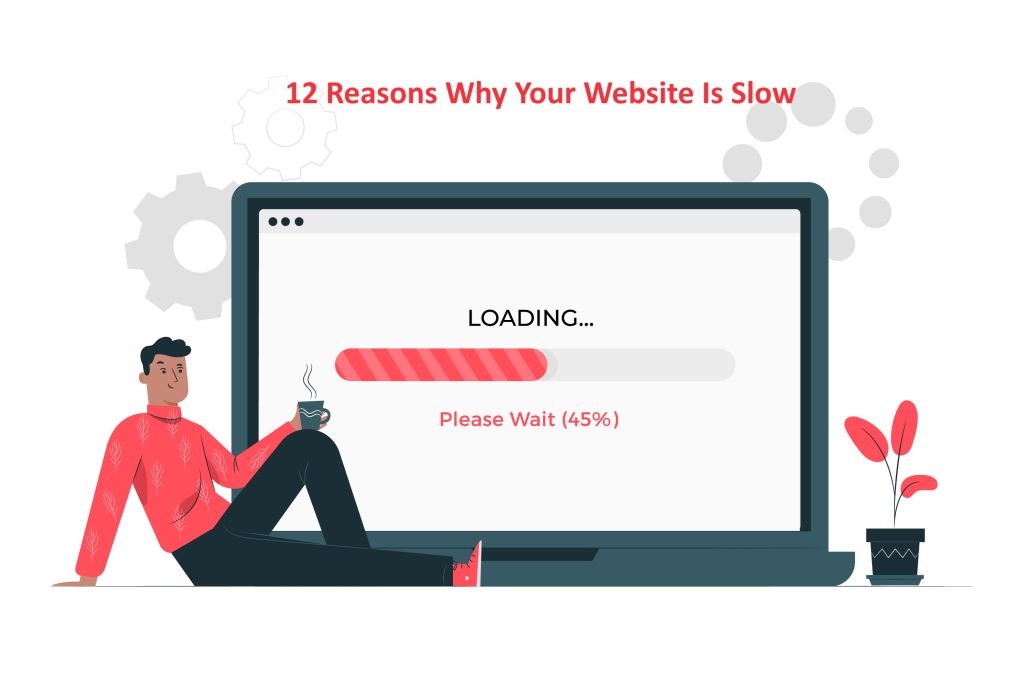 slow 12 reasons